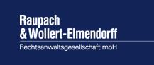 Raupach & Wollert-Elmendorff
Rechtsanwaltsgesellschaft mbH